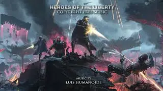 Copyright Free Epic Music (Inspired by Helldivers 2) - Heroes of the Liberty