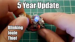Blinking Joule Thief: 5 Year Update