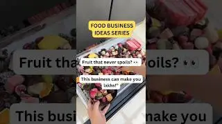 Turn Fruits into Gold!  Freeze-Dried Fruit Business Idea         | Small business ideas
