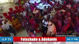 Outstanding Production Live Stream Reception Ceremony of Idayat Folashade & Abdul Waheed Adekunle