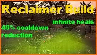 The Division 2 | Reclaimer Healer Build