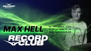 Indie Dance music mix |  DJ MAX HELL  | Radio RECORD Moldova | episode1777 | 2023-14-11