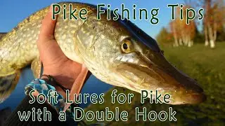 Pike Fishing Tips | Soft Lures for Pike with a Double Hook