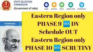 DV Schedule Eastern Region only & Phase 10 Scrutiny Result