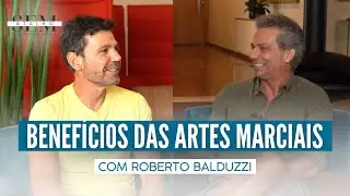 Atividade física e LUTAS. VIVER e SE RELACIONAR com Roberto Balduzzi | Sem Atalho com Atalla