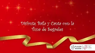 La Tuna Segreles viene desde lejos a llevarte la Alegría de la Navidad