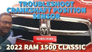 2013-2022 RAM 1500 CLASSIC 3.6L, Troubleshoot and Replace Crankshaft Position Sensor