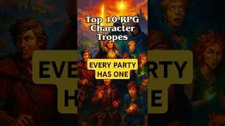 Top 10 RPG Character Tropes