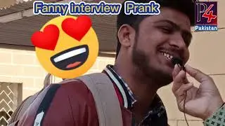 Fanny II Intervew II Prank II with Smart Boy I #P4Pakistan  II pakistan