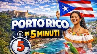Porto Rico in 5 minuti