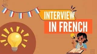 Interview conversation in French | Level B1 French Conversation | How to give interview in French