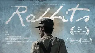 'Rabbits' Short Film - Jonathan Hansen