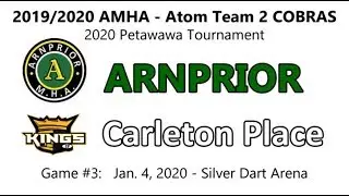 Arnprior COBRAS vs Carleton Place Kings - 2020 Petawawa Tournament