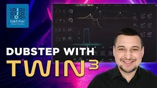 FabFilter TWIN 3 - Sound Design Series: Dubstep | Kevin Ochoa