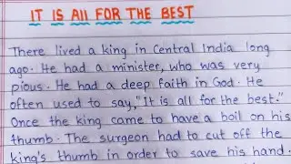 English Short Story : It is all for the best