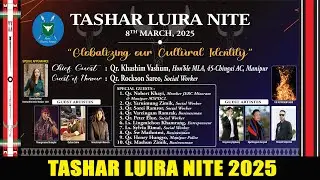 LUIRA NITE || TASHAR LUIRA PHANIT (Seed sowing festival)   2025