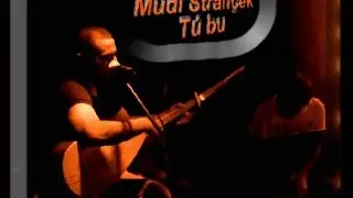 Mudi Stran&ccedil;ek t&uacute; bu (sendin) Strana N&ucirc;