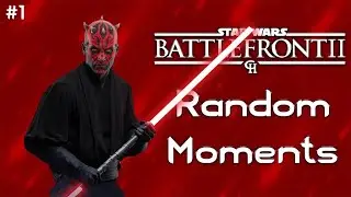 Star Wars Battlefront II - Random Moments 1 - You Just Got Mauled