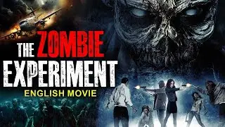 THE ZOMBIE EXPERIMENT - Hollywood English Movie | Blockbuster Horror Thriller Full Movie In English