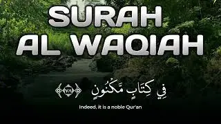 Peaceful Quran Recite Surah Al-Waqiah for Continuous Financial Ease (سهولة مالية)