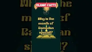 Why is the month of Ramadan special। Islamic Facts in English 🕋❤️ #islamicstatus