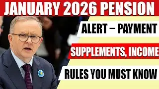 January 2026 Age Pension Update &ndash; Payment, Supplements, Income Rules Explained