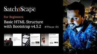 Basic HTML Tutorial with Bootstrap v4.5.2, HTML5, CSS3 for Beginners Phase04