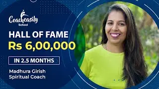 Madhura Earned 6 Lac in 2.5 Months Teaching Spirituality And Healing | CoachEasily Success Story