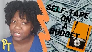 Tip of the Day: Self Tape on a Budget