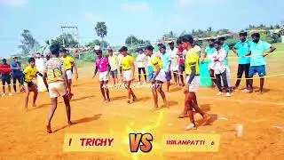 USILAMPATTI  VS  TRICHY 🔥