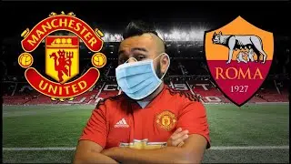 manchester united vs roma 2021