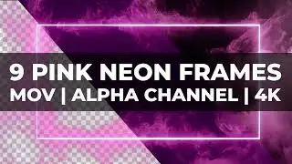 Pack of 9 Pink Glowing Neon Frames Overlays with Smoke Effect on Alpha