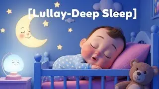 Bedtime Wishes Lullaby 🌟 Sleep Music for Toddlers & Babies