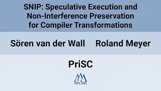 [PriSC'25] SNIP: Speculative Execution and Non-Interference Preservation for Compiler(&hellip;)