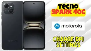 Как изменить настройки DPI на Tecno Spark 40C | Пошаговое руководство