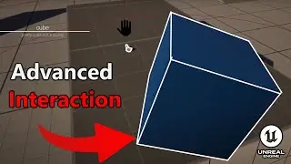 UE5 Advanced Interaction System Part 1 – Easy Item Pickup & Inspection Setup