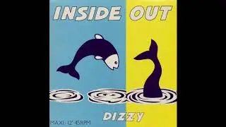 Inside Out - It Is So Dizzy (Extended Version)