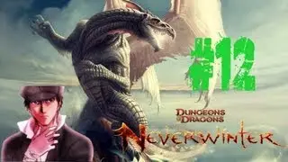 NeverWinter - Let&acute;s Play - 