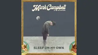 Sleep on my own