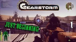 GearStorm #1 Just Beginning our Campaign.