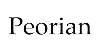 How to Pronounce Peorian