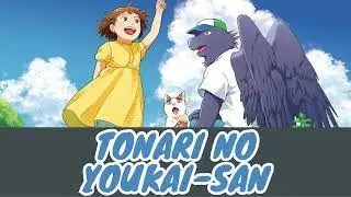 Tonari no Youkai-san: Opening (Obake Himawari: Pii)