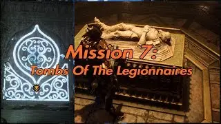 Tombs Of The Legionnaires - Anthem - Ep 9 - Looking For Dead People
