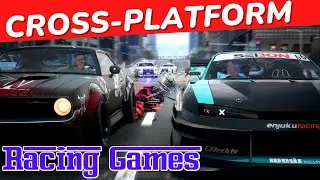10 Best Cross Platform Racing Games (Play Now)