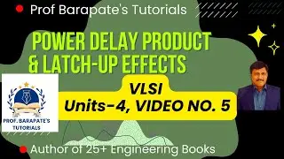 POWER DELAY PRODUCT AND LATCH-UP EFFECTS