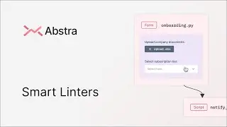 Smart Linters | Abstra Workflows