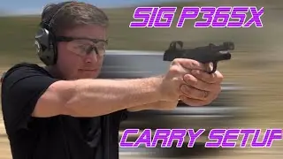 SIG P365X Ultimate Lightweight Carry Setup
