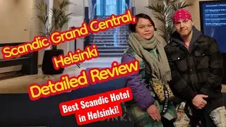Honest Helsinki Hotel Reviews - Detailed Review - Scandic Grand Central Hotel, Helsinki, Finland