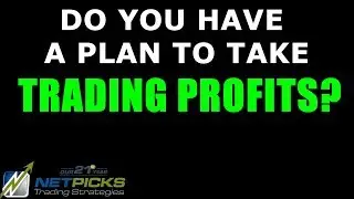 Profit Targets In Trading - What Are Yours?