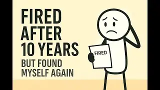 💥 Fired After 10 Years – And It Changed My Life Forever